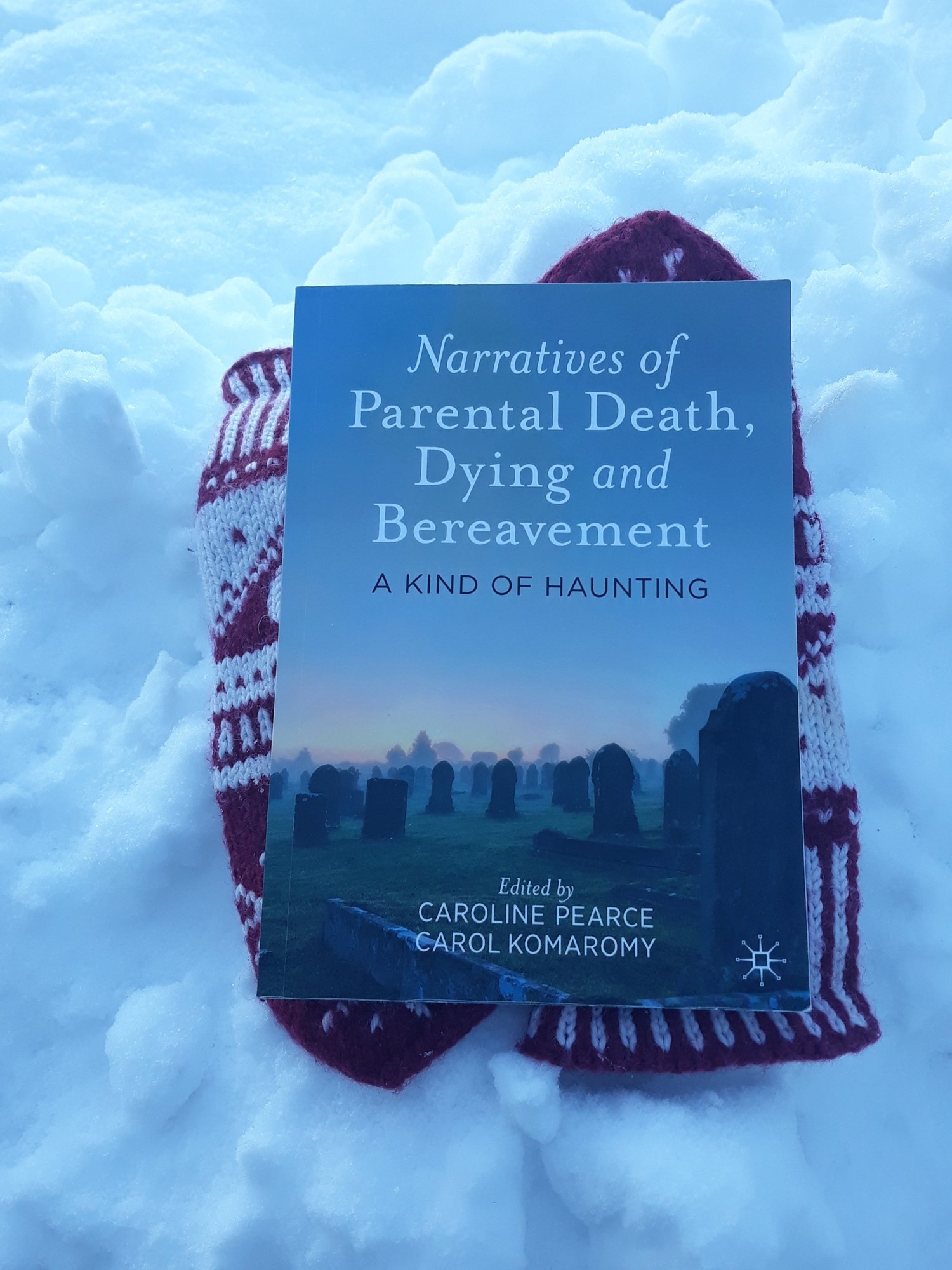 Narratives of Parental Death, Dying and Bereavement: a kind of haunting